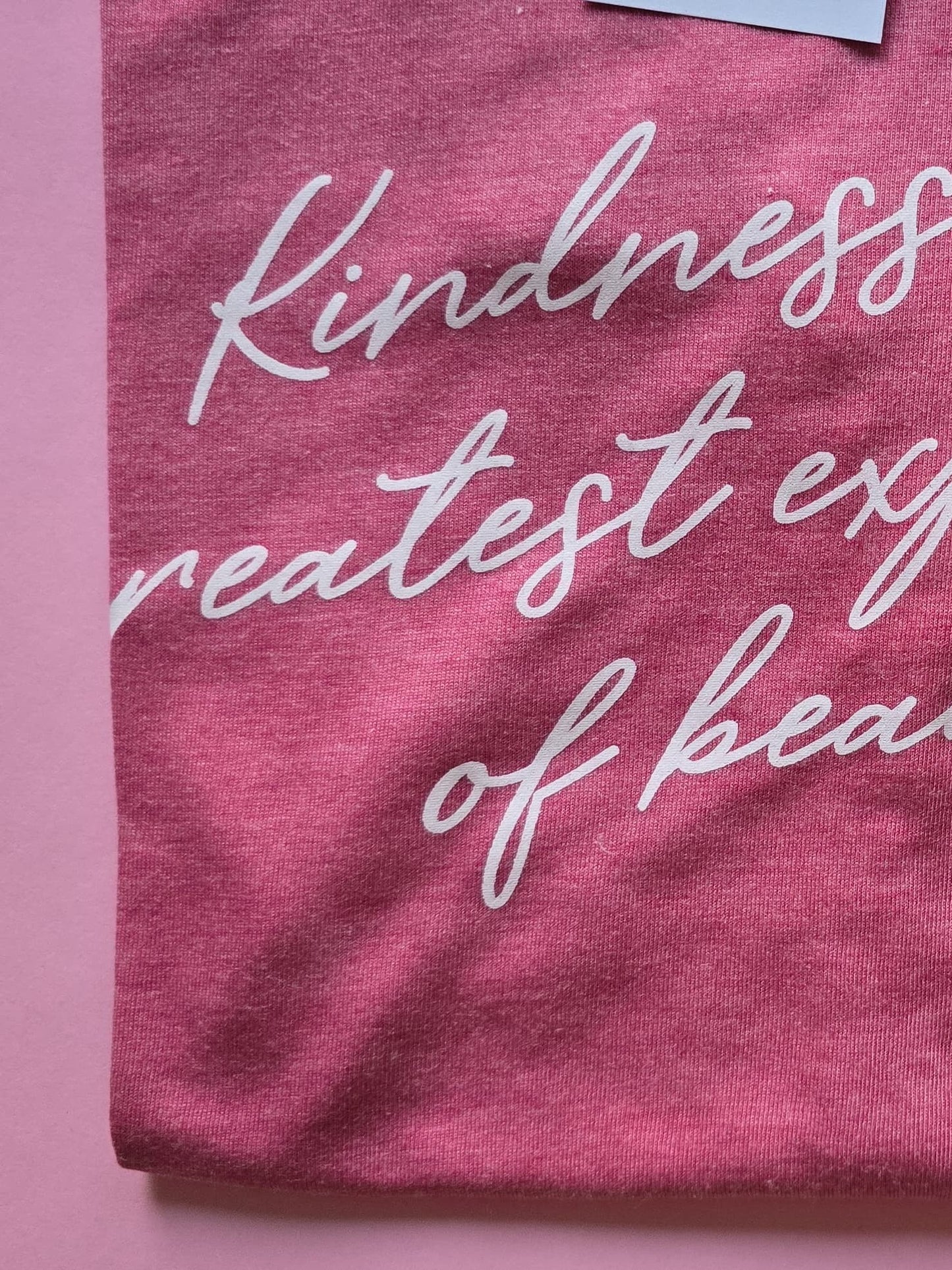 Kindness Pink